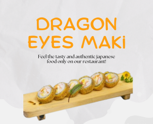 Dragon eyes Maki